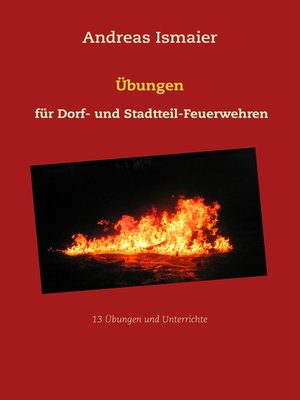 cover image of Übungen für Dorf- und Stadtteil-Feuerwehren